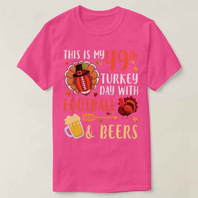 Camiseta Este Es Mi Día 49 De Turquía Con Y Beers Drinker (Diseño del anverso)