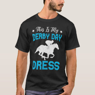 Camiseta Este Es Mi Día Derby Vestido Caballo Kentucky 2021