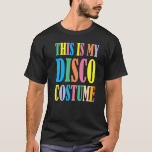 Camiseta Este es mi disco disectivo disco 70 Fiesta Retr