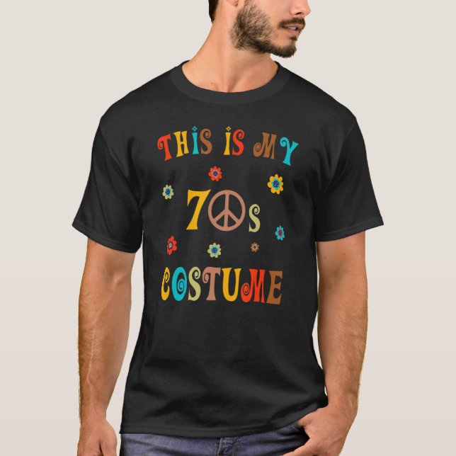 Camiseta Este es mi disfraz 4 de los 70 (Anverso)
