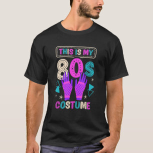 Camiseta Este es mi disfraz de 80 años ochenta de la época