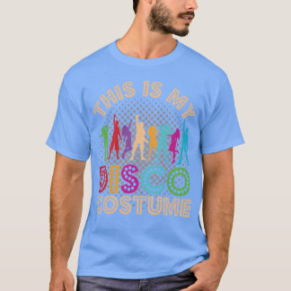 Camiseta Este es mi disfraz de discoteca Retro Vintage 70s 