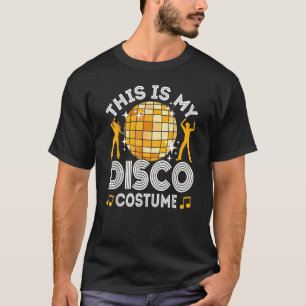 Camiseta Este es mi disfraz de discoteca Ropa para fiestas 