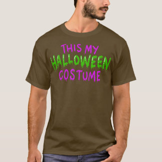 Camiseta Este es mi disfraz de Halloween 1