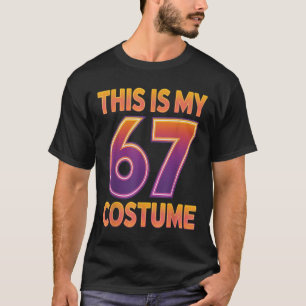 Camiseta Este es mi disfraz de Halloween 67 número 6 7 meme