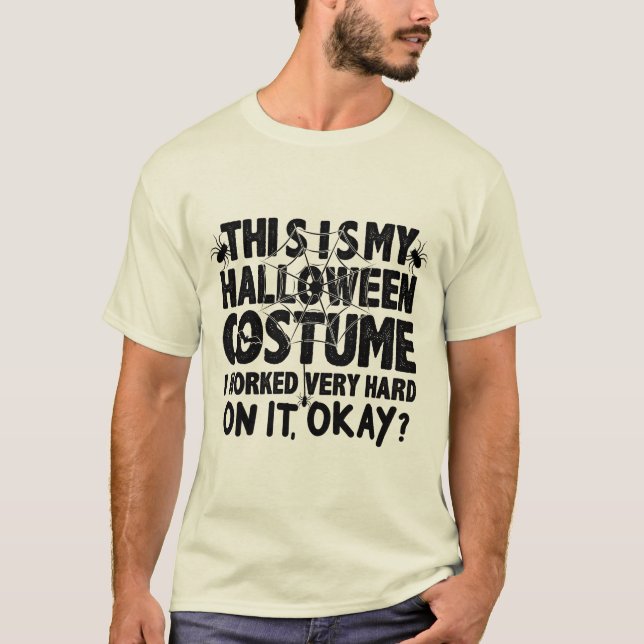 Camiseta Este Es Mi Disfraz De Halloween En El Que Trabajé  (Anverso)