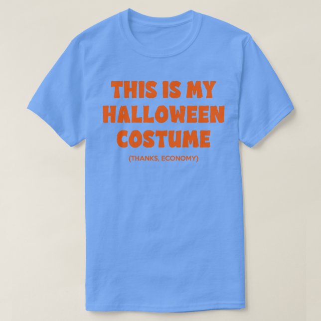 Camiseta Este es mi disfraz de Halloween Gracias Economía (Diseño del anverso)