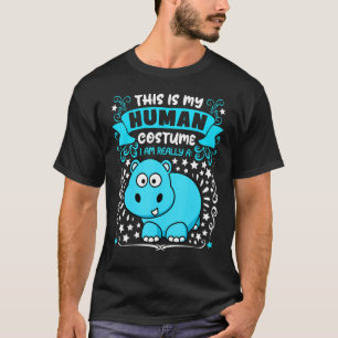 Camiseta Este es mi disfraz de humano soy realmente un hipp