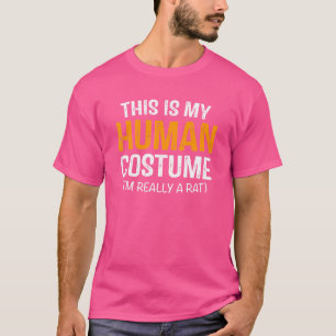Camiseta Este Es Mi Disfraz De Humano Soy Realmente Una Rat