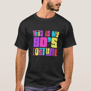 Camiseta Este Es Mi Disfraz De Los 80 Para El Músico De Boo