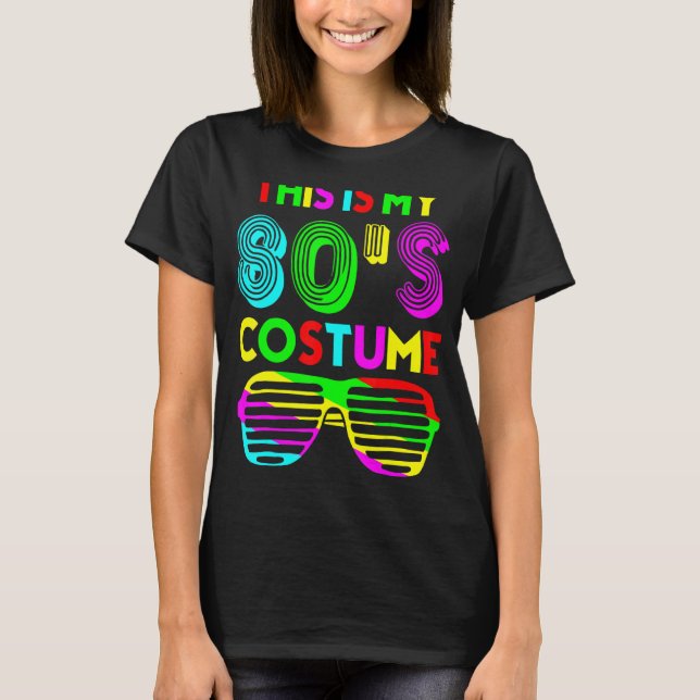 Camiseta Este es mi disfraz Fiesta de los 80 de los 80 (Anverso)