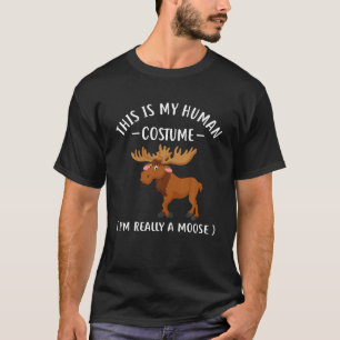 Camiseta Este es mi disfraz humano, en realidad soy un alce