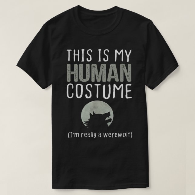 Camiseta Este es mi disfraz humano, en realidad soy un homb (Diseño del anverso)