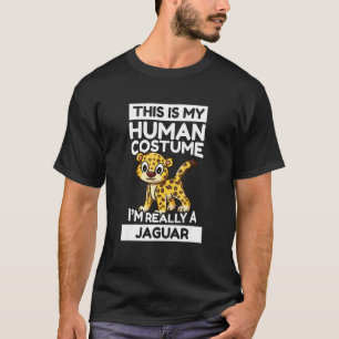 Camiseta Este es mi disfraz humano, en realidad soy un jagu