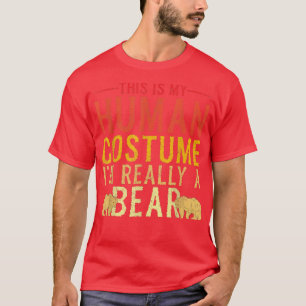 Camiseta Este es mi disfraz humano, en realidad soy un oso