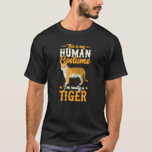Camiseta Este es mi disfraz humano, en realidad soy un tigr