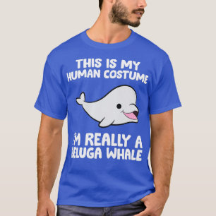 Camiseta Este Es Mi Disfraz Humano Ix27m Realmente Un Belug
