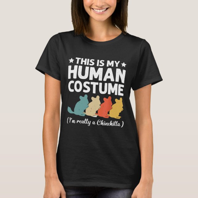 Camiseta Este es mi disfraz humano que soy realmente Chinch (Anverso)
