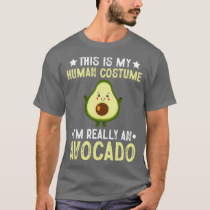 Camiseta Este es mi disfraz humano. Realmente soy un aguaca