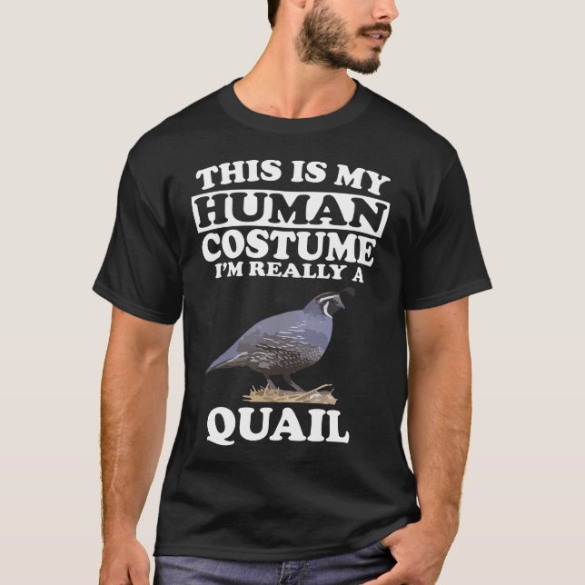 Camiseta Este es mi disfraz humano, realmente soy un codorn (Anverso)