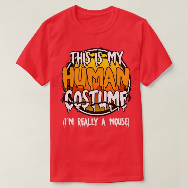 Camiseta Este Es Mi Disfraz Humano, Realmente Soy Un Ratón  (Diseño del anverso)