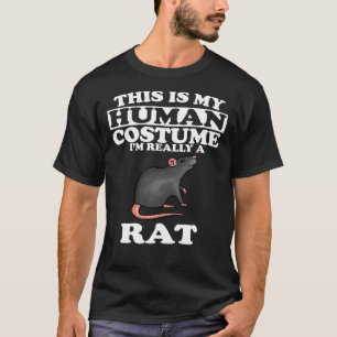 Camiseta Este es mi disfraz humano, realmente soy una rata