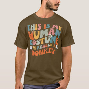 Camiseta Este es mi disfraz humano, soy realmente un burro 