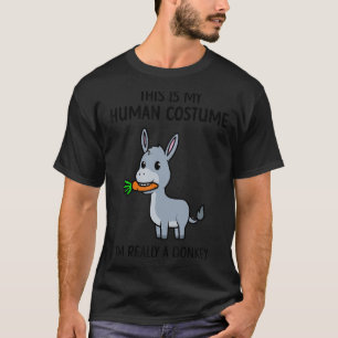 Camiseta Este es mi disfraz humano, soy realmente un burro