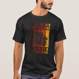 Camiseta Este Es Mi Disfraz Humano. Soy Realmente Un Camión