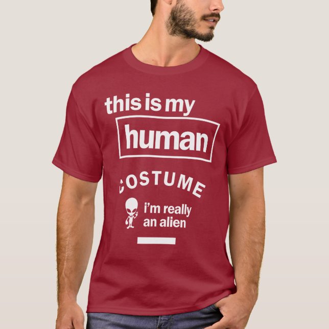 Camiseta Este es mi disfraz humano, soy realmente un extran (Anverso)