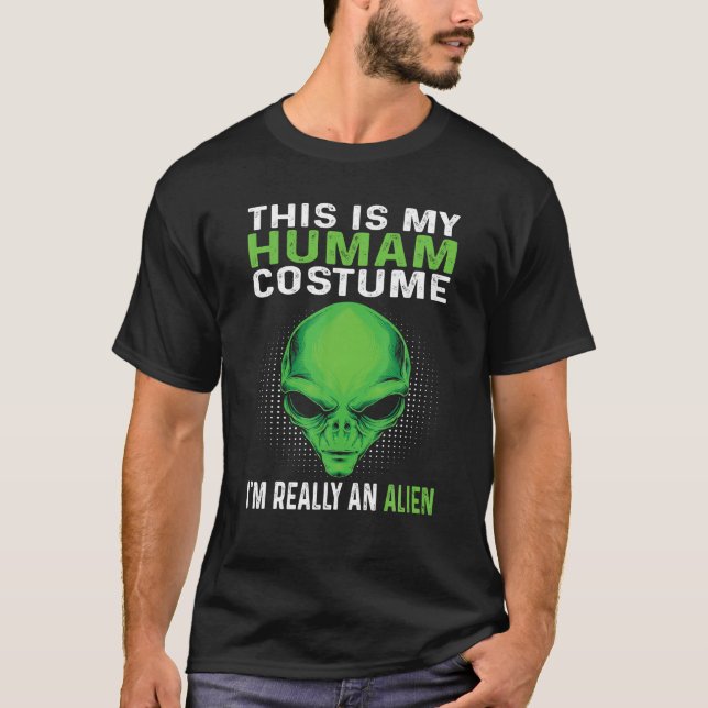 Camiseta Este es mi disfraz humano, soy realmente un extran (Anverso)