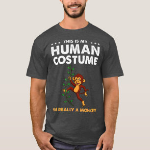 Camiseta Este Es Mi Disfraz Humano. Soy Realmente Un Mono.