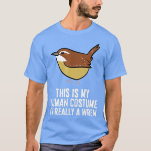 Camiseta Este Es Mi Disfraz Humano. Soy Realmente Un Pájaro