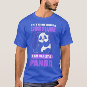 Camiseta Este Es Mi Disfraz Humano. Soy Realmente Un Panda 