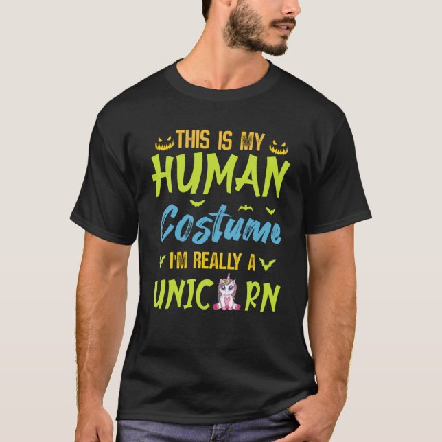Camiseta Este es mi disfraz humano. Soy realmente un unicor (Anverso)