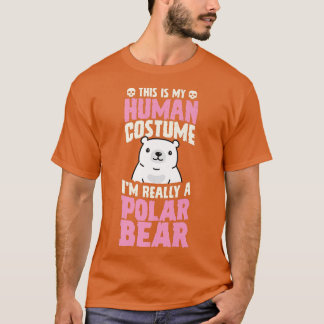 Camiseta Este es mi disfraz humano. Soy un oso polar.