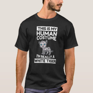 Camiseta Este es mi disfraz humano. Soy un tigre blanco.
