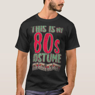 Camiseta Este es mi Fiesta de disfraces de 80's 1980 Retro 