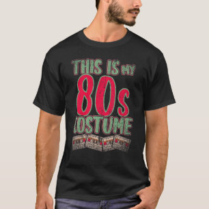 Camiseta Este es mi Fiesta de disfraces de 80's 1980 Retro 