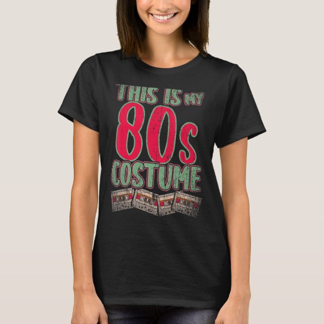 Camiseta Este es mi Fiesta de disfraces de 80's 1980 Retro  (Anverso)