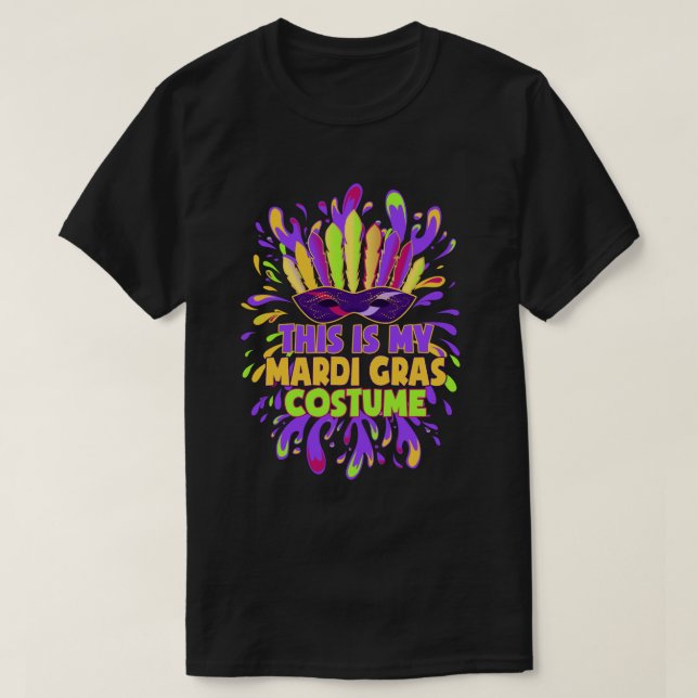 Camiseta Este es mi fiesta mardi gras disfrazado de carnava (Diseño del anverso)