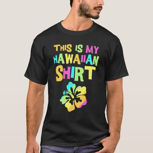 Camiseta Este Es Mi Fiesta Tropical De Moau De Hawaii. (Anverso)