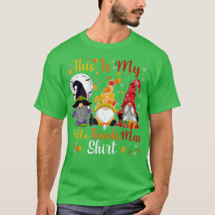 Camiseta Este Es Mi Hallothanksmas Tres Gnomes Feliz Holi