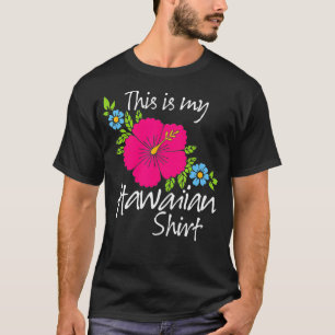 Camiseta Este es mi hawaiano Aloha Hawaii para mujeres homb