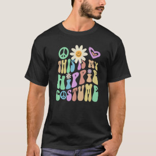 Camiseta ESTE ES MI HIPPIE COSTUME Groovy Hipster Spooky 60
