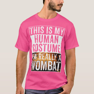 Camiseta Este Es Mi Humano, Soy Realmente Un Wombat Hallowe
