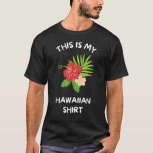 Camiseta Este es mi Lei Flo hawaiano hawaiano en hawaiano