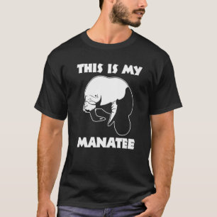 Camiseta Este Es Mi Manatee Diciendo Manatee Animal