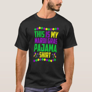 Camiseta Este es mi Mardi Gras Pajama Tee Funny Carnival Bo