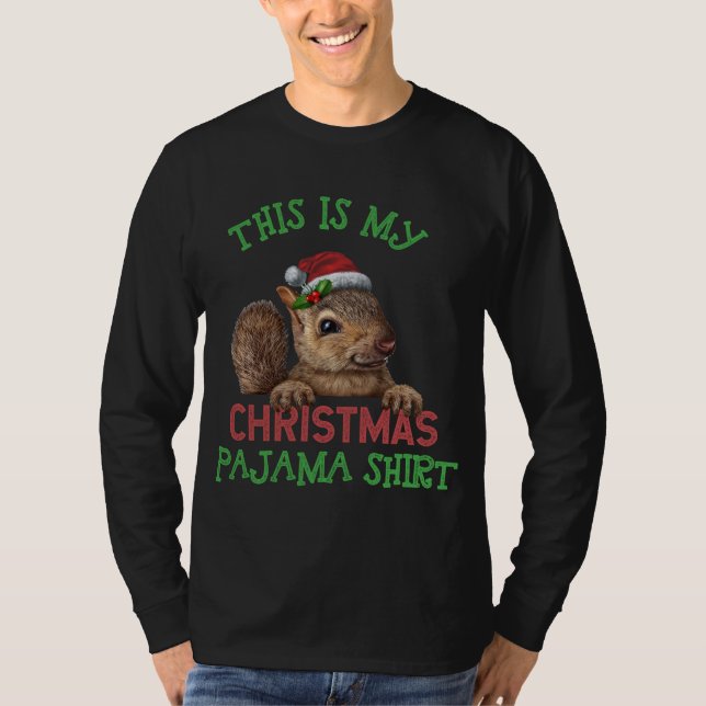 Camiseta Este Es Mi Navidad De La Ardilla Pajama Matando A  (Anverso)